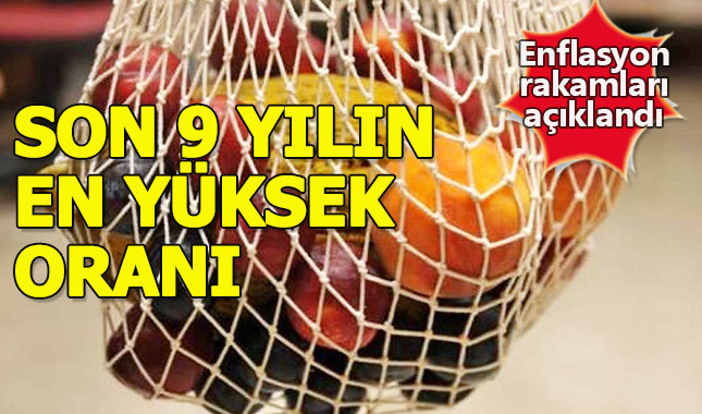 Enflasyon rakamları son 9 yılın zirvesinde