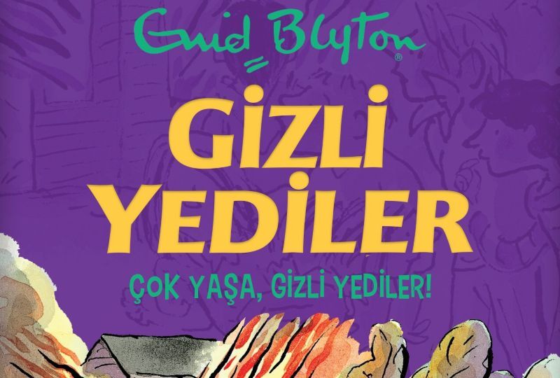 Enid Blyton severlere müjde! “Gizli Yediler”in yeni maceraları şimdi raflarda!