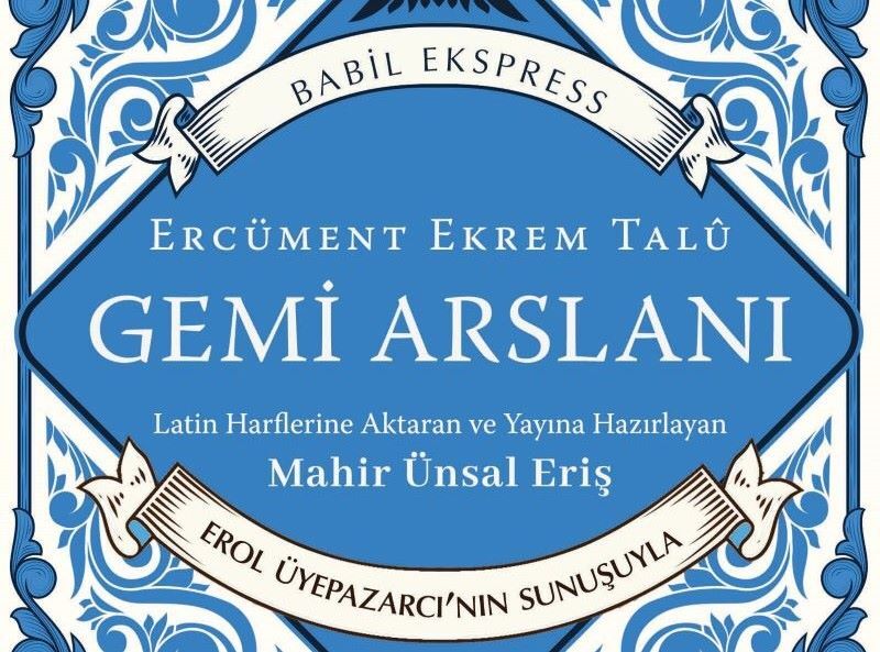 Ercüment Ekrem Talu'nun Tüm Eserleri, Mahir Ünsal Eriş'in Aktarımıyla Kafka Kitap'ta!