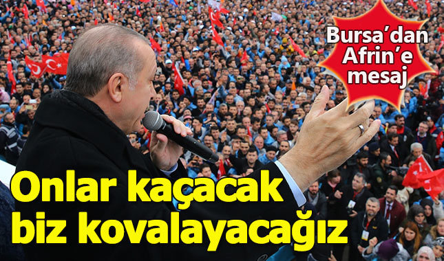 Erdoğan: "Afrin'den kısa sürede çıkacağız"