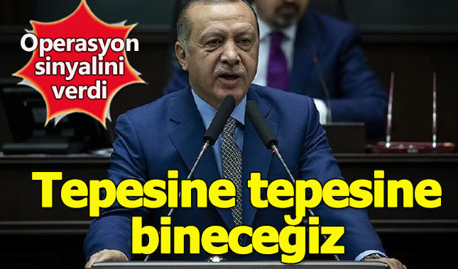 Erdoğan: Fırat'ın doğusuna kapsamlı operasyon yapacağız