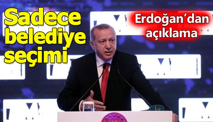 Erdoğan, İstanbul seçimiyle ilgili açıklamada bulundu