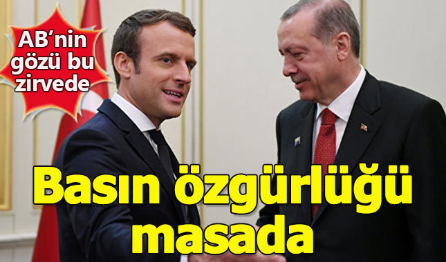 Erdoğan-Macron zirvesinde gündem Suriye
