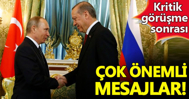 Erdoğan-Putin görüşmesinde flaş kararlar