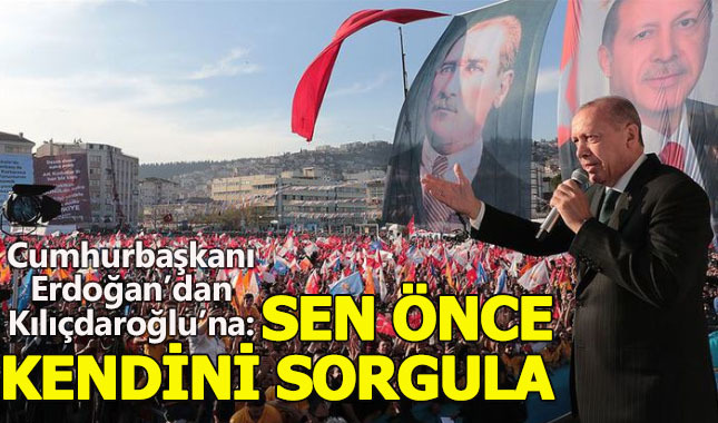 Erdoğan: Türkiye'ye parmak sallayanlar önce açıp bir tarih kitabı okusun