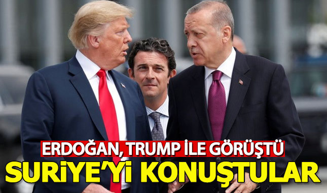 Erdoğan ile Trump arasında kritik görüşme