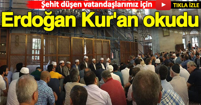 Erdoğan'dan Kur'an tilaveti