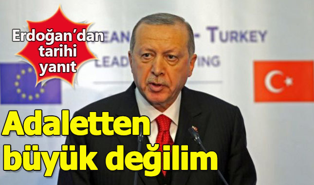 Erdoğan'dan Yunan askerleri isteyen AB'ye yanıt