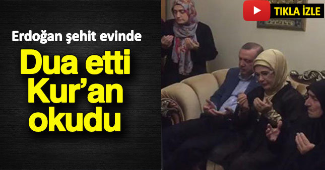 Erdoğan'dan şehitler için memleket için dua