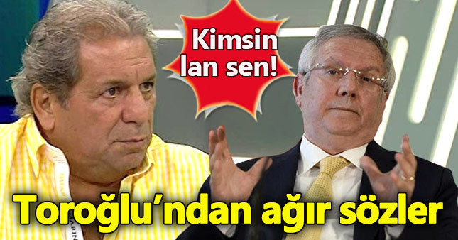 Erman Toroğlu Aziz Yıldırım için ne dedi?