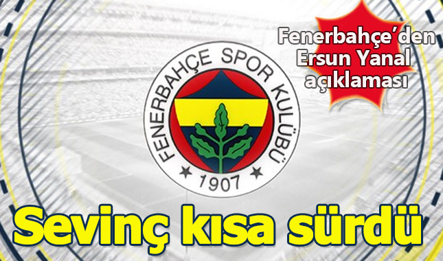 Ersun Yanal geri mi dönüyor Fenerbahçe açıkladı