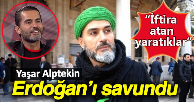 Yaşar Alptekin'den Cumhurbaşkanı Erdoğan'a destek