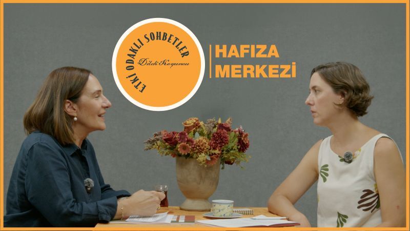 Etki Odaklı Sohbetler'in konuğu Hafıza Merkezi Eş Direktörü Olcay Özeroldu