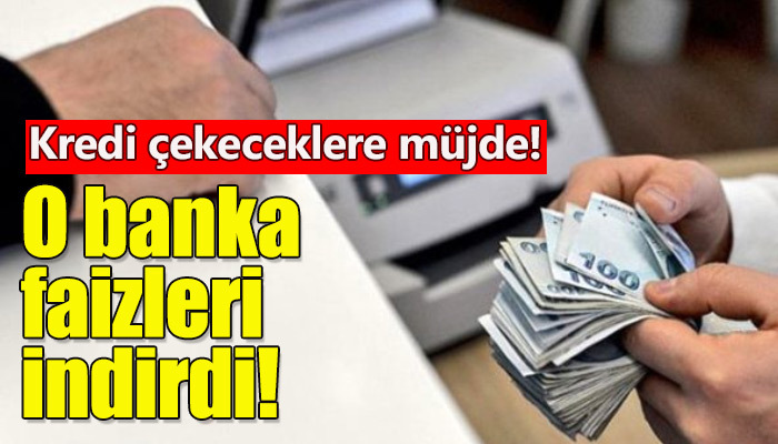 Ev alacaklara dev bankadan faiz indirimi müjdesi!