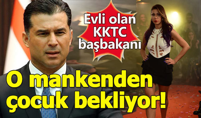 Evli olan KKTC Başbakanı, İnci Pars'tan çocuk bekliyor