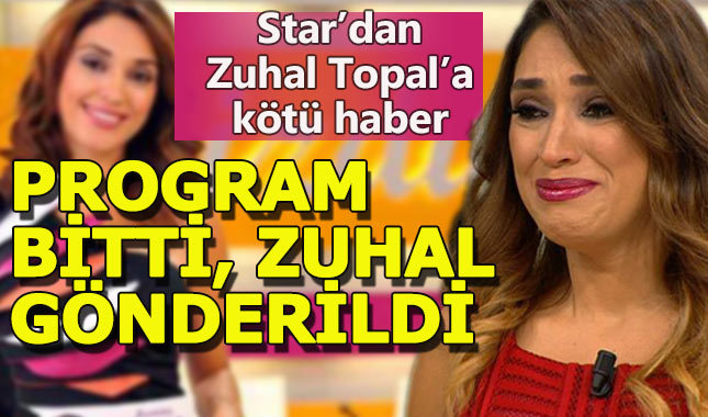 Evlilik programını kaldıran Star TV, Zuhal Topal'ı gönderdi