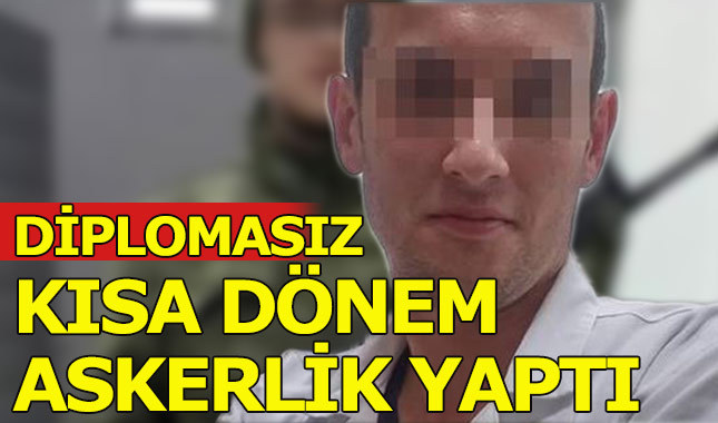 Evrakta sahtecilikle kısa dönem askerlik yaptı