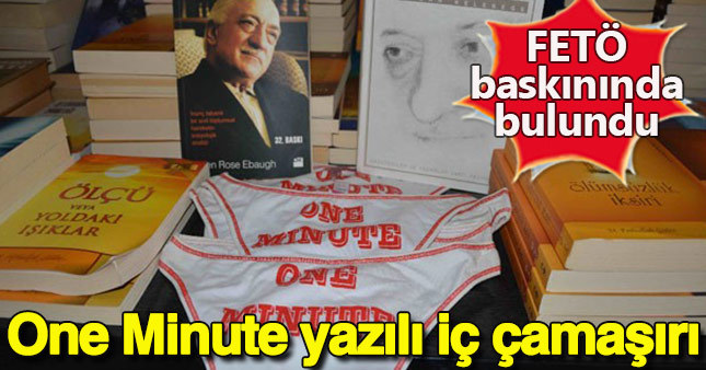 FETÖ baskını yapılan depoda, ’One Minute’ yazılı iç çamaşırı bulundu