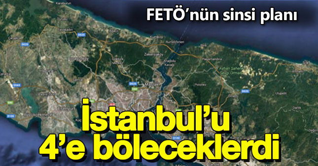 FETÖ'nün istanbul planı: 4 Eyalet