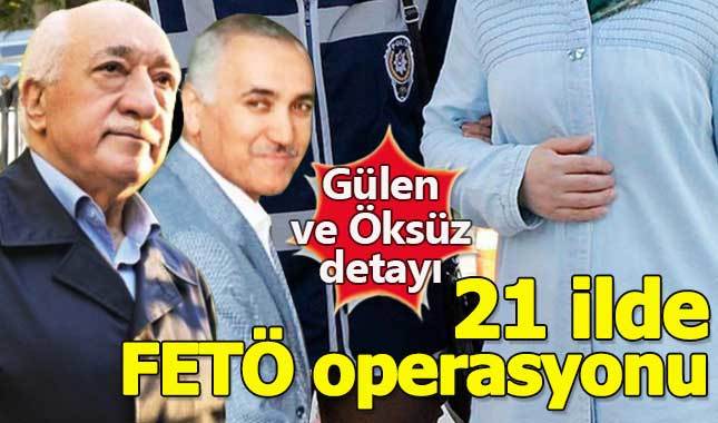 FETÖ'nün kadın yapılanmasına operasyon: 121 gözaltı