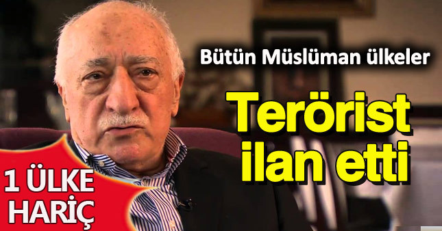 FETÖ'ye Müslüman darbesi: Terörist ilan edildi