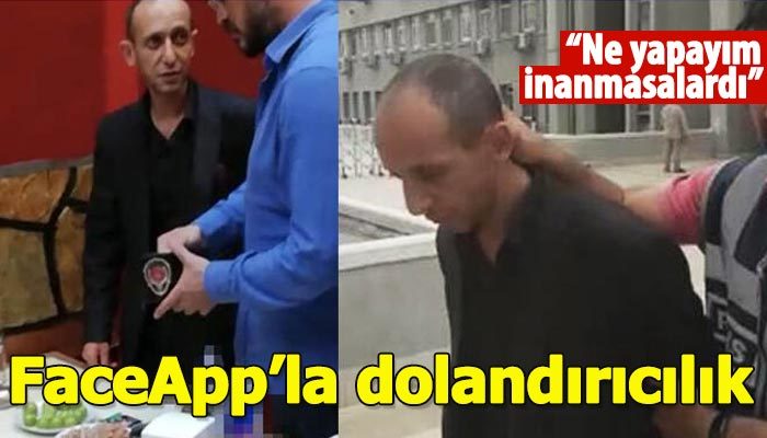FaceApp uygulamasıyla dolandırıcılık