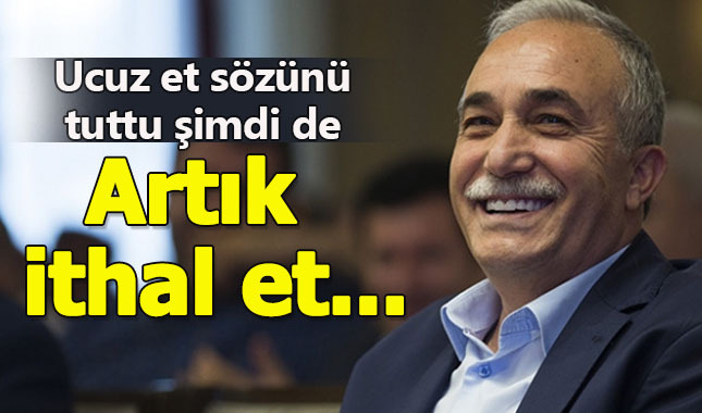Fakıbaba'dan et ithalatı hakkında açıklama geldi