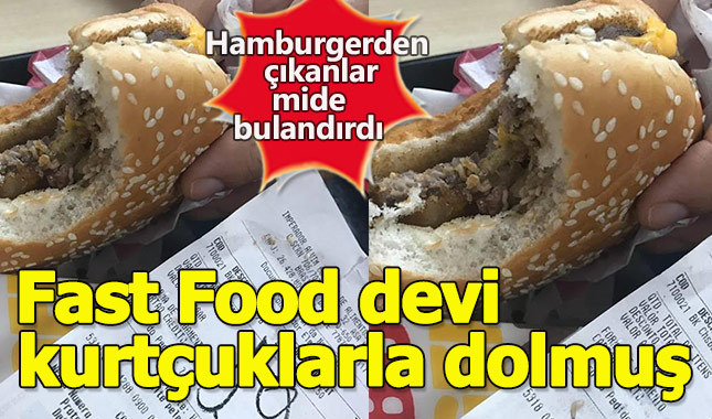 Fast Food devi kurtçuklarla dolmuş