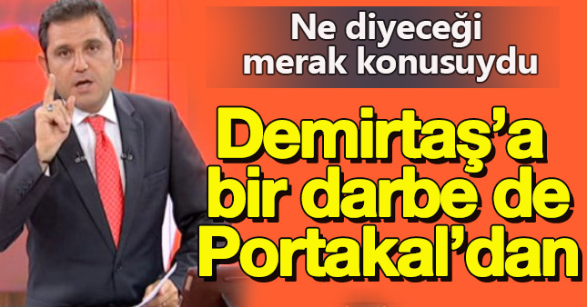 Fatih Portakal'dan Demirtaş yorumu