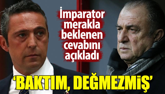 Fatih Terim'den Ali Koç açıklaması