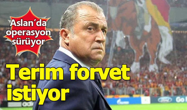 Fatih Terim'in transferdeki önceliği forvet