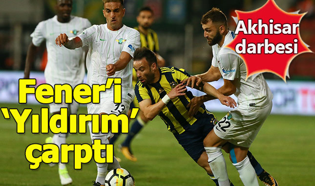 Fenerbahçe, Akhisar'da çarpıldı 1-0