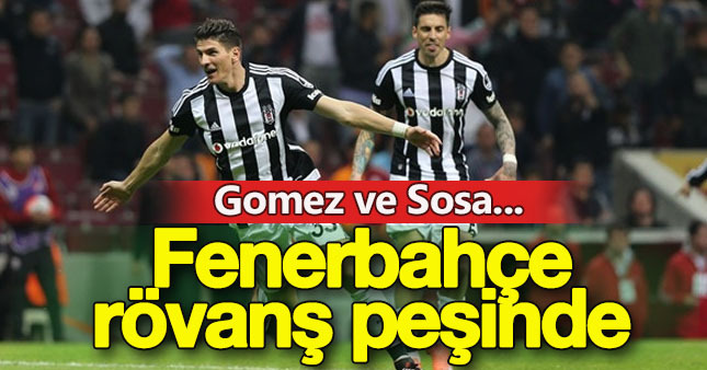 Fenerbahçe'den Sosa ve Gomez atağı