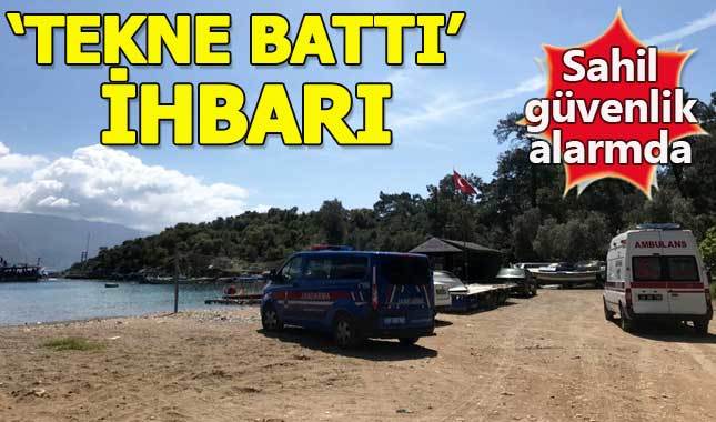 Fethiye'de "tekne battı" ihbarı sahil güvenliği alarma geçirdi