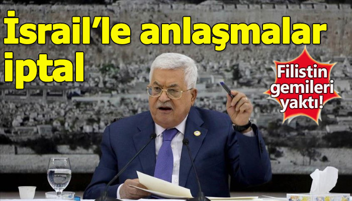 Filistin İsrail'le olan anlaşmaları askıya aldı