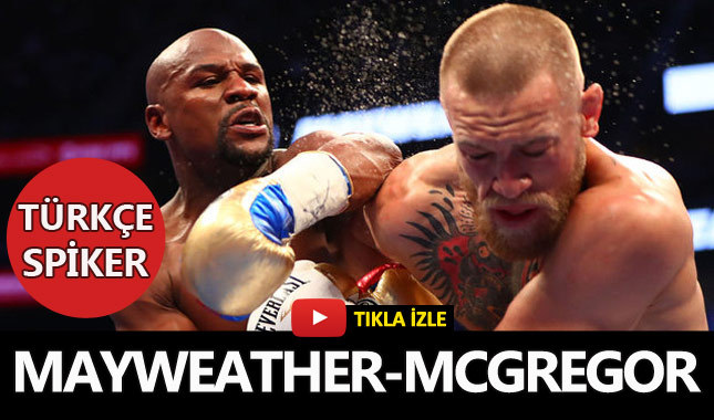 Floyd Mayweather - Conor McGregor boks maçı - Full HD Türk spiker