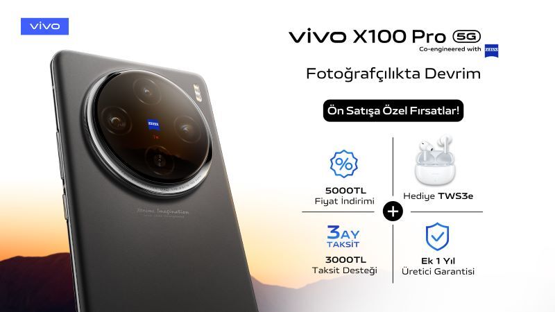 Fotoğrafçılıkta devrim yaratan vivo X100 Pro, Türkiye'de ön satışa sunuldu