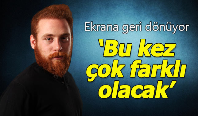 Furkan Kızılay ekrana geri dönüyor
