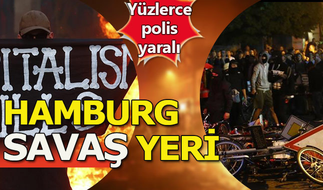 G20 protestoları Hamburg'u savaş alanına çevirdi