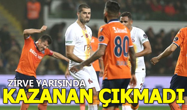Galatasaray Başakşehir maçı 1-1 berabere sonuçlandı (Maçın Geniş Özeti)