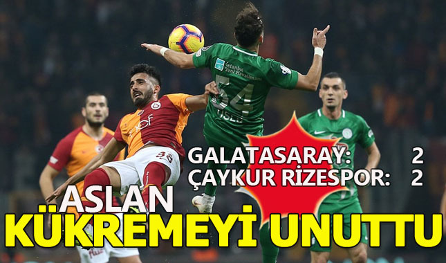Galatasaray evinde 2 puan bıraktı!