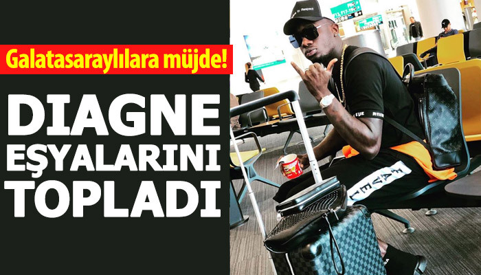 Galatasaray'a müjde! Diagne eşyalarını topladı