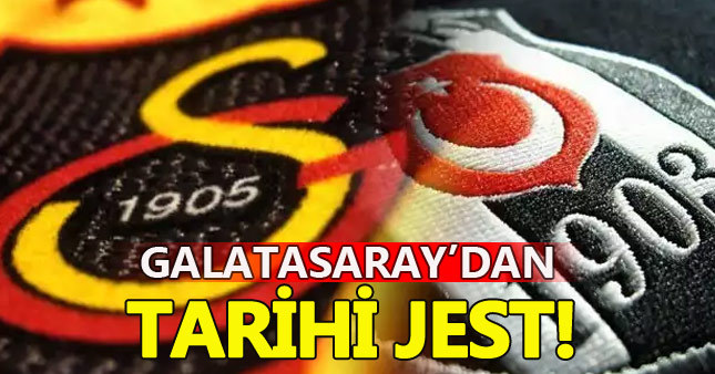 Galatasaray'dan Beşiktaş'a büyük jest