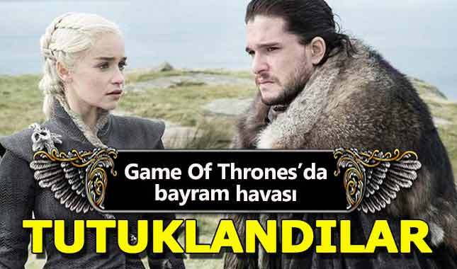 Game Of Thrones ifşacıları tutuklandı