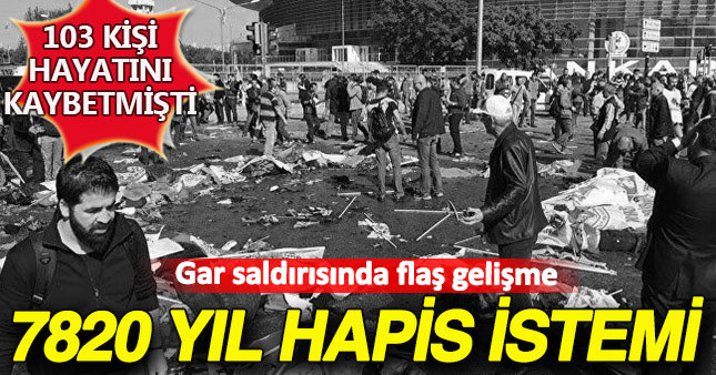 Gar saldırısına 101 müebbet 7820 yıl hapis istendi!