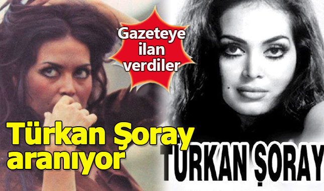 Gazete ilanıyla Türkan Şoray'ın gençliğini arıyorlar