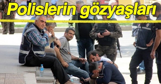 Gaziantep'te polisler saldırı sonrası gözyaşlarına boğuldu