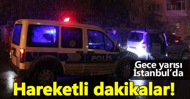Gece yarısı İstanbul'da polise silahlı saldırı