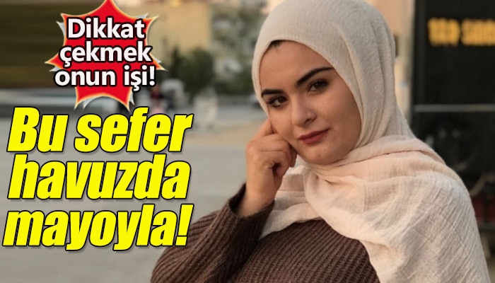 Gelin adayı Hanife'nin mayoyla poz vermesi