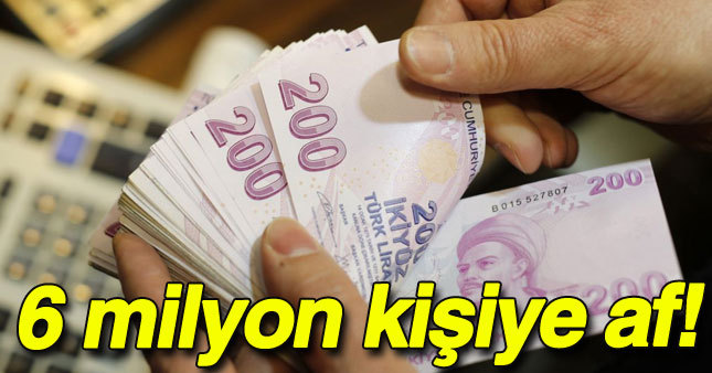 Gelir testi yaptırmayan 6 milyon kişiye af geldi